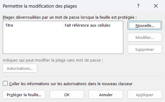 Fenêtre Permettre la modification des plages d’Excel, avec la liste vide des plages déverrouillées par un mot de passe et les boutons Nouvelle… et Protéger la feuille…