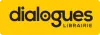 Librairie Dialogues