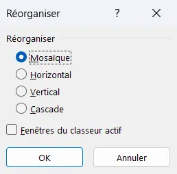 Boîte Réorganiser avec les choix Mosaïque, Horizontal, Vertical et Cascade, et la case Fenêtres du classeur actif
