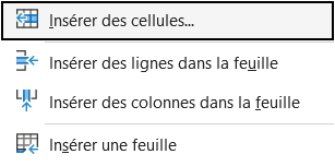 Menu déroulant Insérer du ruban Accueil avec les options d'insertion de cellules, lignes, colonnes et feuille