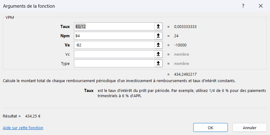 Boîte « Arguments de la fonction » d'Excel pour VPM : Taux vaut B3/12, Npm vaut B4 (24) et Va vaut -B2 (-10000), avec la mensualité calculée en bas.