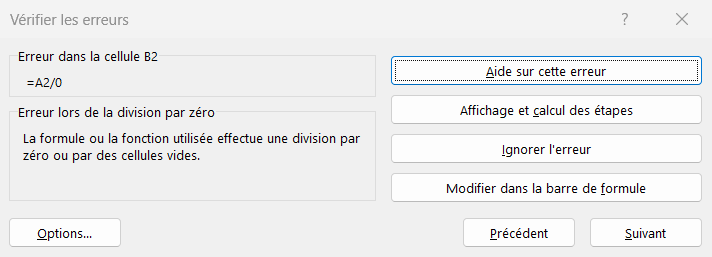 Boîte de dialogue Vérification des erreurs d'Excel décrivant un problème détecté dans une formule et proposant des options de correction