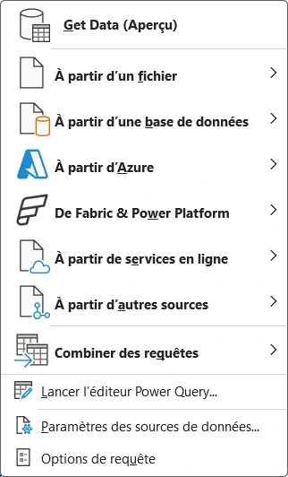 Menu Obtenir des données de l'onglet Données d'Excel, déroulé : les familles de sources auxquelles se connecter (à partir d'un fichier, d'une base de données, d'Azure, du web, d'autres sources) et l'accès à l'éditeur Power Query