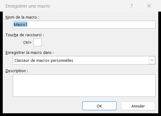 Dialogue Enregistrer une macro d'Excel avec le nom de la macro, la touche de raccourci et l'emplacement d'enregistrement