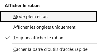 Menu Afficher le ruban et ses quatre commandes, la case Toujours afficher le ruban étant cochée.