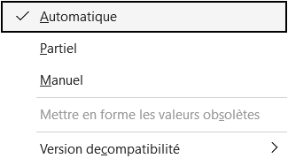 Menu du bouton Options de calcul de l'onglet Formules dans Excel, avec les trois modes Automatique, Partiel et Manuel
