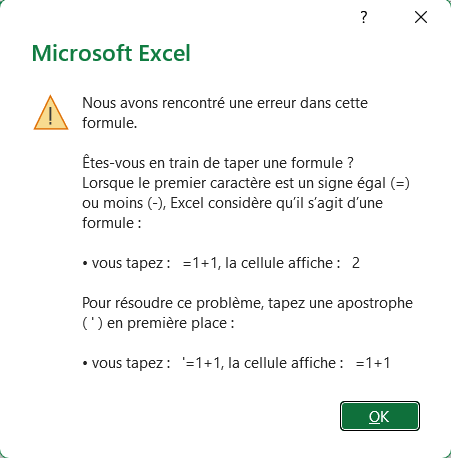 Le message d’Excel qui annonce une erreur dans la formule et propose d’ajouter une apostrophe, sans dire un mot de la référence structurée