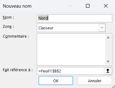 Boîte de dialogue « Nouveau nom » d'Excel : champ Nom, liste déroulante Zone (portée Classeur ou feuille), champ Commentaire et champ « Fait référence à ».